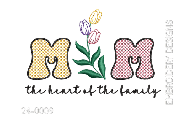 Mom the Heart of the Family: A Premium Embroidery Design